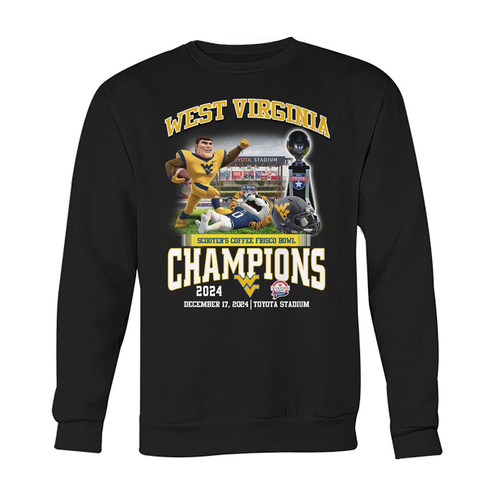 West Virginia Mountaineers Scooters Coffee Frisco Bowl Champions 2024 Sweatshirt Gifts For Fans-1