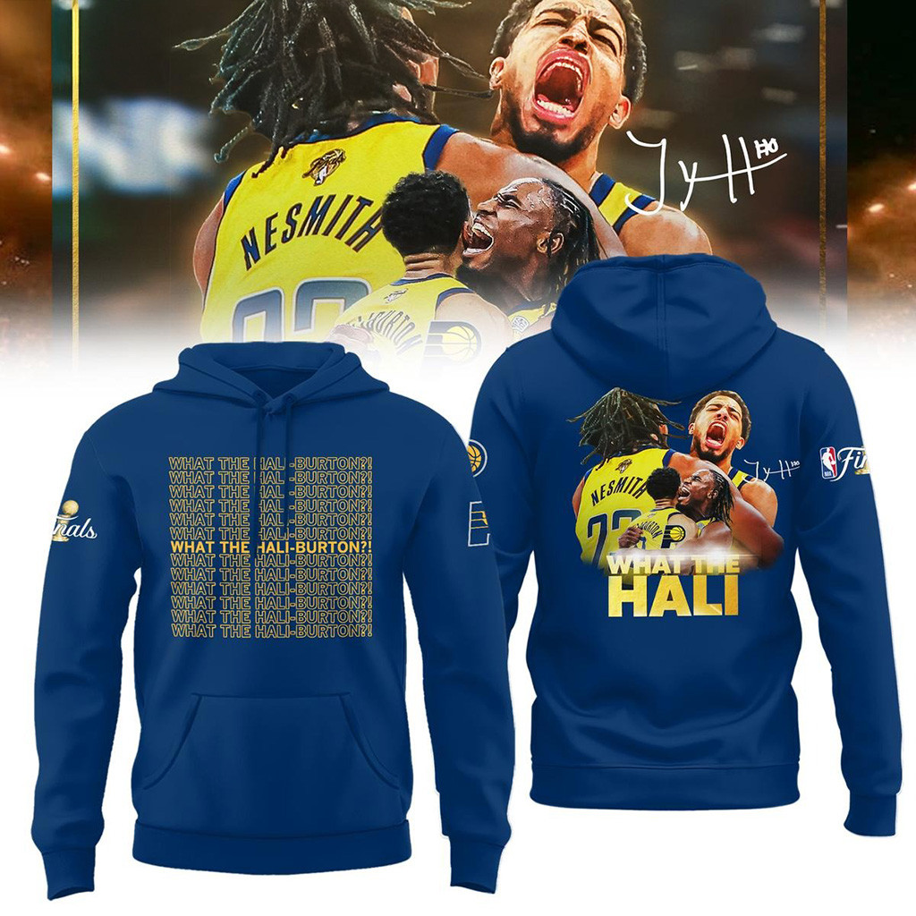 What The Hali Burton Indiana Pacers NBA Finals 2025 Hoodie Indiana Pacers Merch-1