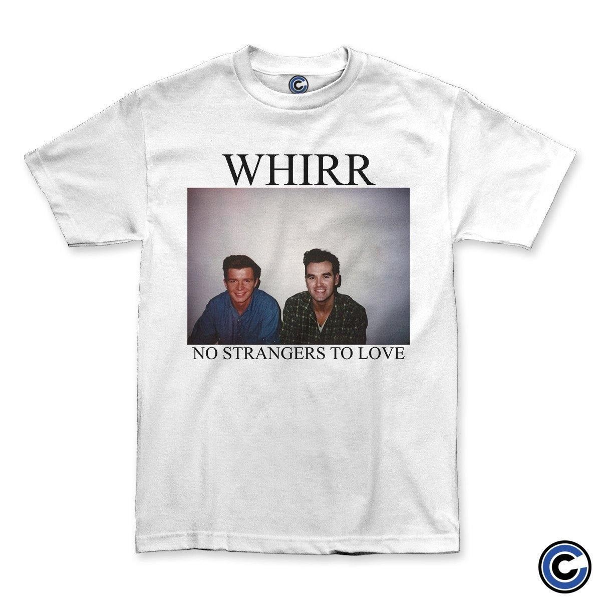 Whirr Merch No Strangers Shirt Whirr Shirt-1