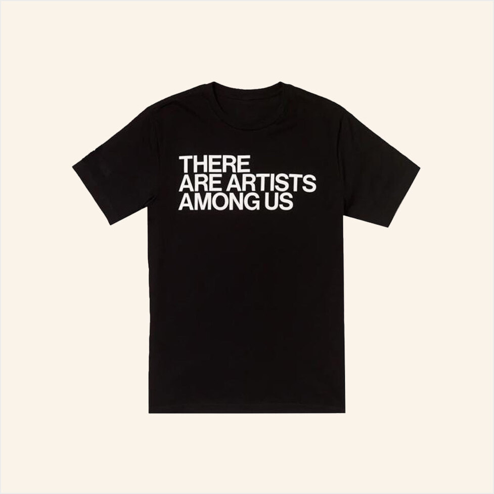 Whitney Store Merch There Are Artists Among Us T-Shirt Birthday Gifts For Him Gifts For Besties-1