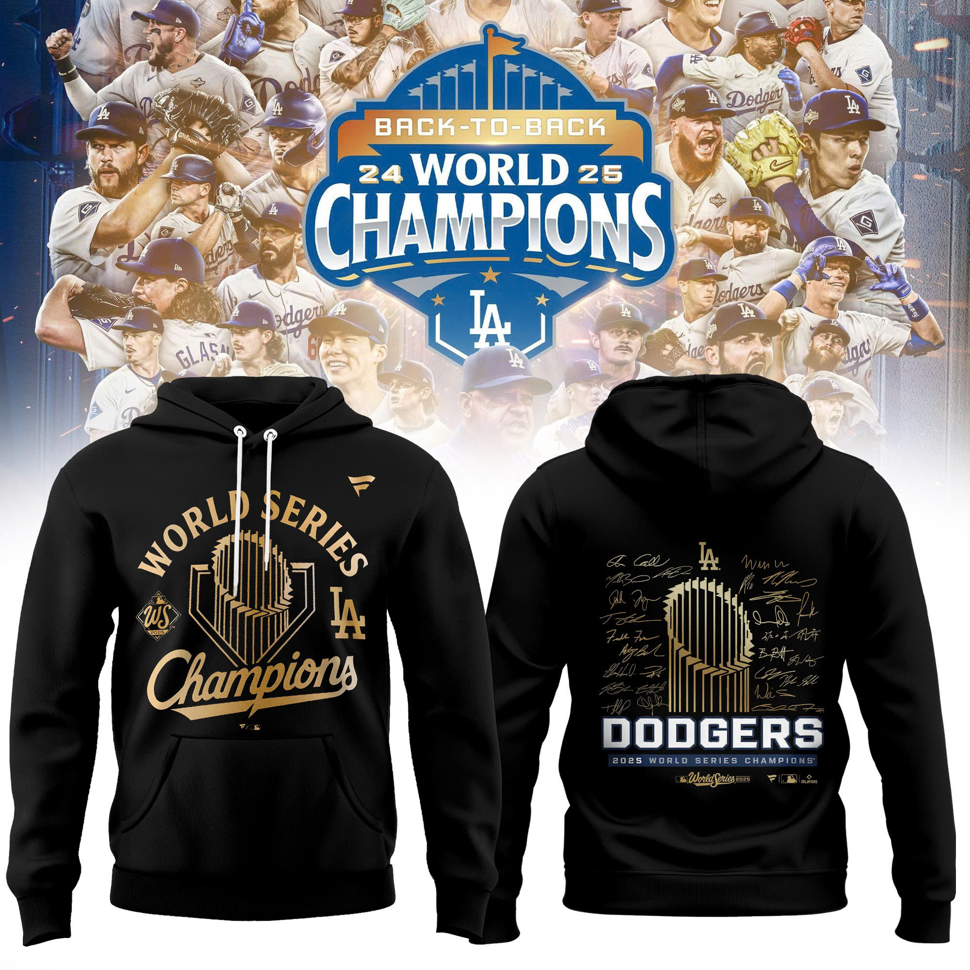 World Series Merch 2025 Los Angeles Dodgers Back To Back Champions Hoodie Dodgers Merch For Fan-1