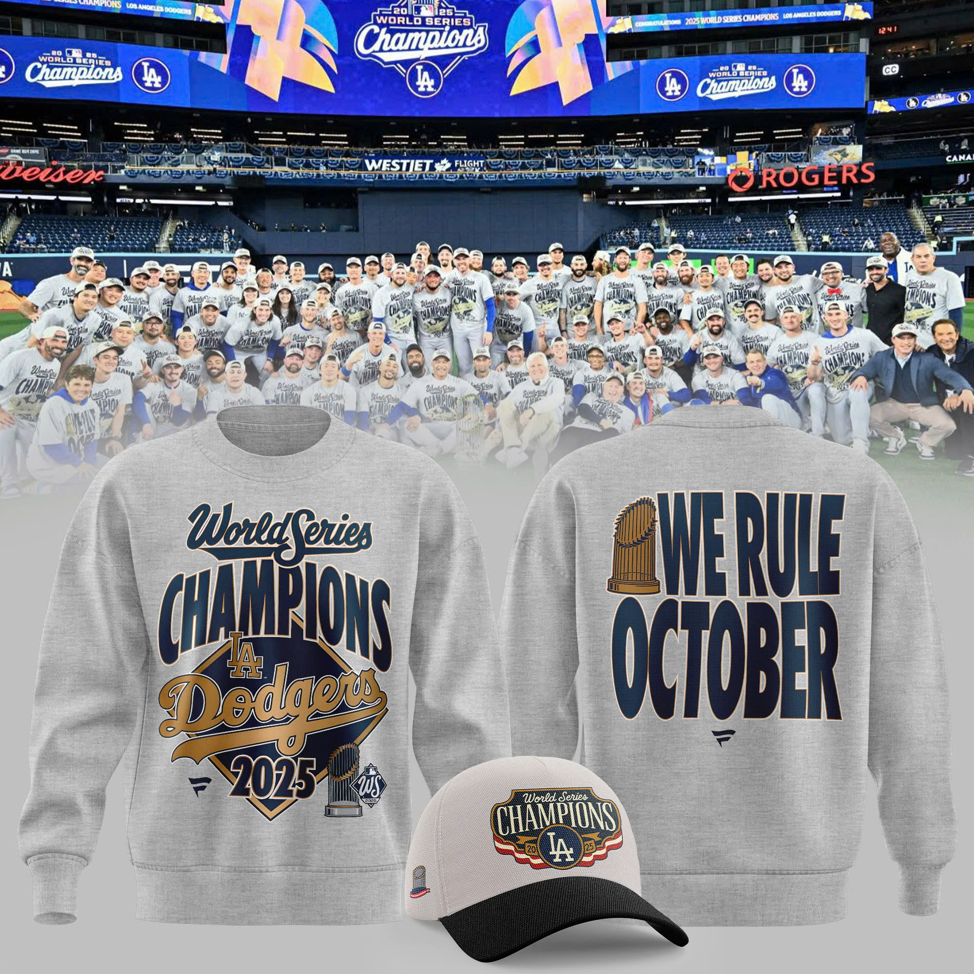 World Series Merch 2025 Los Angeles Dodgers Back To Back Champions Sweatshirt We Rule October-1
