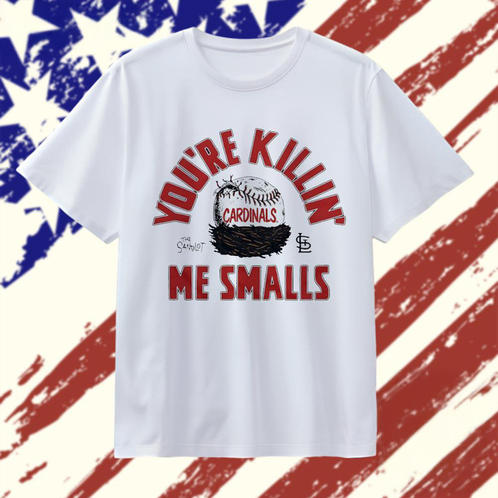 You're Killin Me Smalls St Louis Cardinals X The Sandlot T-Shirt Cardinals Merch For Fans-1 You're Killin Me Smalls St Louis Cardinals X The Sandlot T-Shirt Cardinals Merch For Fans-1