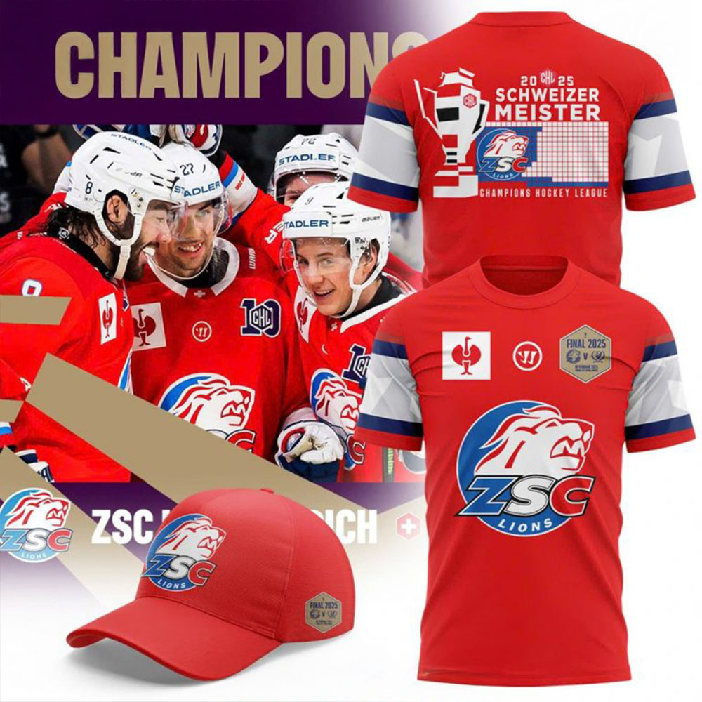 ZSC Lions Schweizer Meister 2025 CHL Champions T-Shirt Good Fathers Day Gifts-1